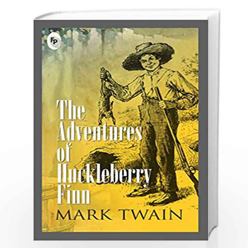 洋書 THE ADVENTURES OF HUCKLEBERRY FINN - 洋書