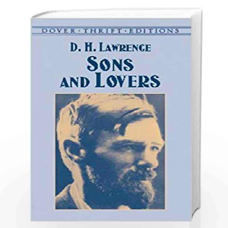 Sons And Lovers Dover Thrift Editions By Lawrence D H Buy Online Sons And Lovers Dover Thrift Editions Book At Best Prices In India Madrasshoppe Com