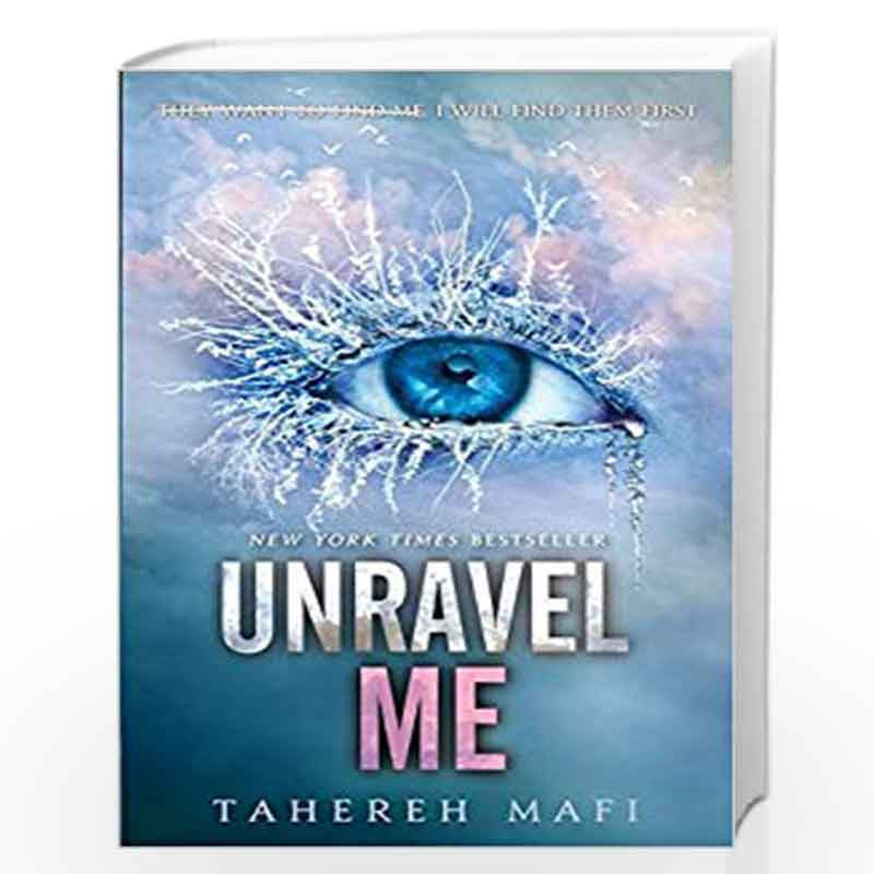 book after unravel me