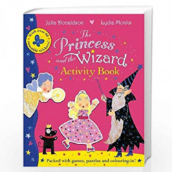 The Princess and the Wizard Activity Book by Julia 