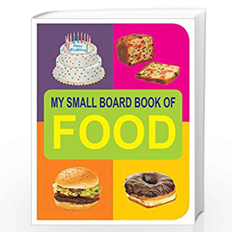 Food (My Small Board Book) by  Book-9788184510843