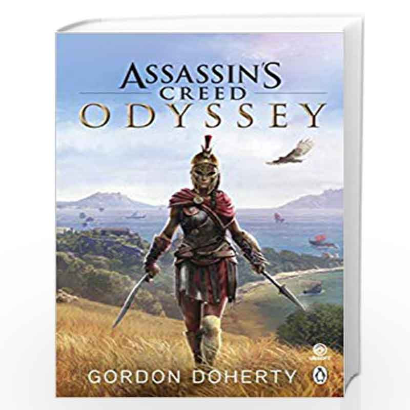 Assassin's Creed Odyssey: The official by Gordon Doherty