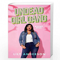 Undead Girl Gang by ANDERSON, LILY Book-9780451478245