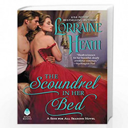 The Scoundrel in Her Bed: A Sin for All Seasons Novel (Sins for All Seasons) by HEATH LORRAINE Book-9780062676054