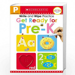 Scholastic Early Learners: Write & Wipe Practice: Get Ready For Pre-K (Scholastic Early Learners (Cartwheel - US)) by Scholastic