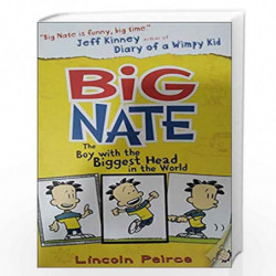 The Boy with the Biggest Head in the World (Big Nate, Book 1) by Lincoln Peirce Book-9780007355167