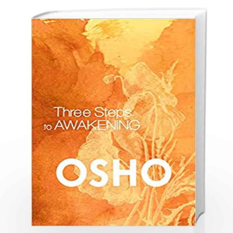 Three Steps to Awakening by Osho Book-9789389109108