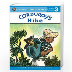 Corduroy's Hike by Freeman, Don Book-9781524790868