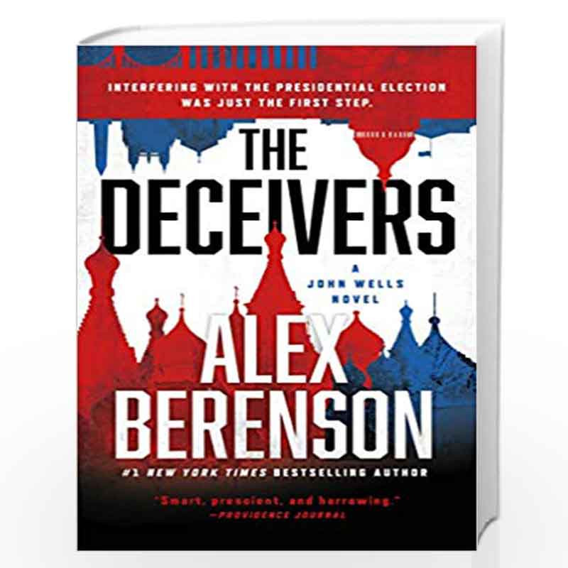 The Deceivers A John Wells Novel By Berenson Alex Buy Online The Deceivers A John Wells Novel Book At Best Prices In India Madrasshoppe Com