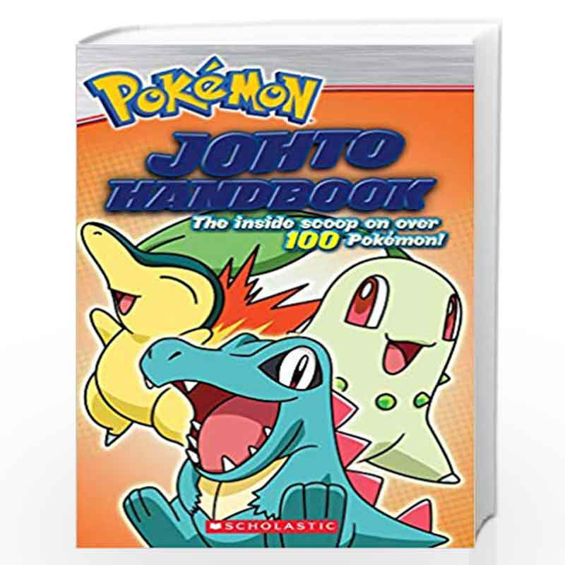 Pokemon: Johto Handbook by Scholastic Book-9789352757848