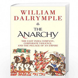 the anarchy the east india company corporate violence
