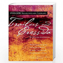 Troilus and Cressida (Folger Shakespeare Library) by William Shakespeare Book-9780743273312