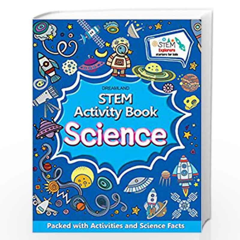 STEM Activity Book - Science by Dreamland Publications Book-9789387177994