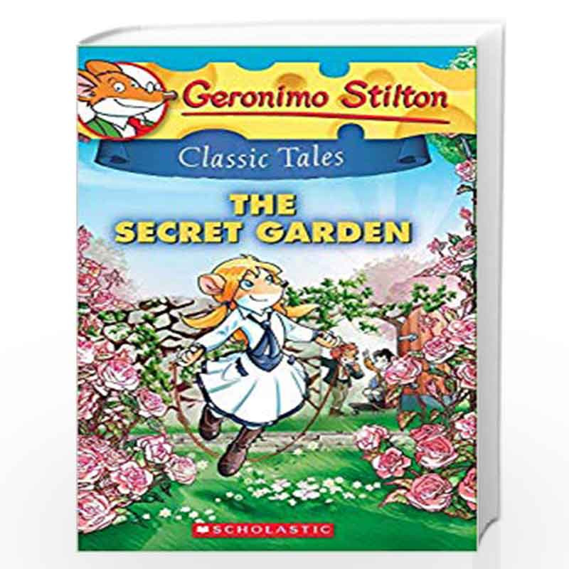 GS Classic Tales 7 The Secret Garden by GERONIMO STILTONBuy Online