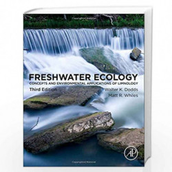 Freshwater Ecology (Aquatic Ecology) by Watter Dodds Matt Cohiles Book-9780128132555