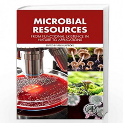 Microbial Resources: From Functional Existence in Nature to Applications by Ipek Kurtboke Book-9780128047651