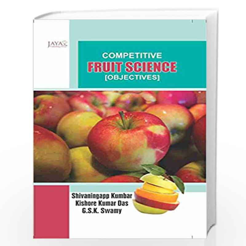 Competitive Fruit Science (Objectives) by Shivaningapp Kumbar