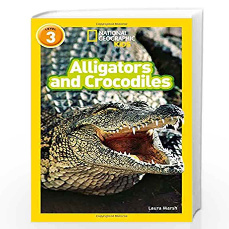 Alligators and Crocodiles: Level 3 (National Geographic Readers) by Arnould, Eric J. Book-9780008266684