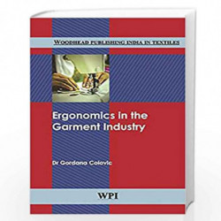 Ergonomics in the Garment Industry (Woodhead Publishing India in Textiles) by Dr. Gordana Colovic Book-9789380308371