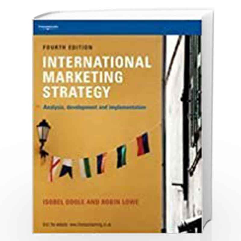 2004)　Robin　International　Marketing　December　Strategy　Strategy　Revised　Isobel　(1　by　at　edition　Lowe;　4th　Doole-Buy　Marketing　Online　International　in　Best　edition　Book　Prices