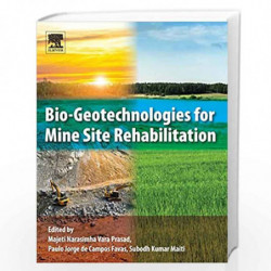 Bio-Geotechnologies for Mine Site Rehabilitation by Prasad MNV Book-9780128129869