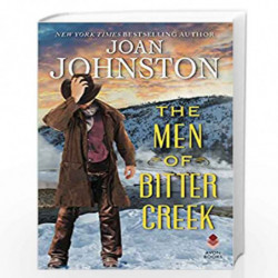 The Men of Bitter Creek (Avon Romance) by JOHNSTON,JOAN Book-9780060735814