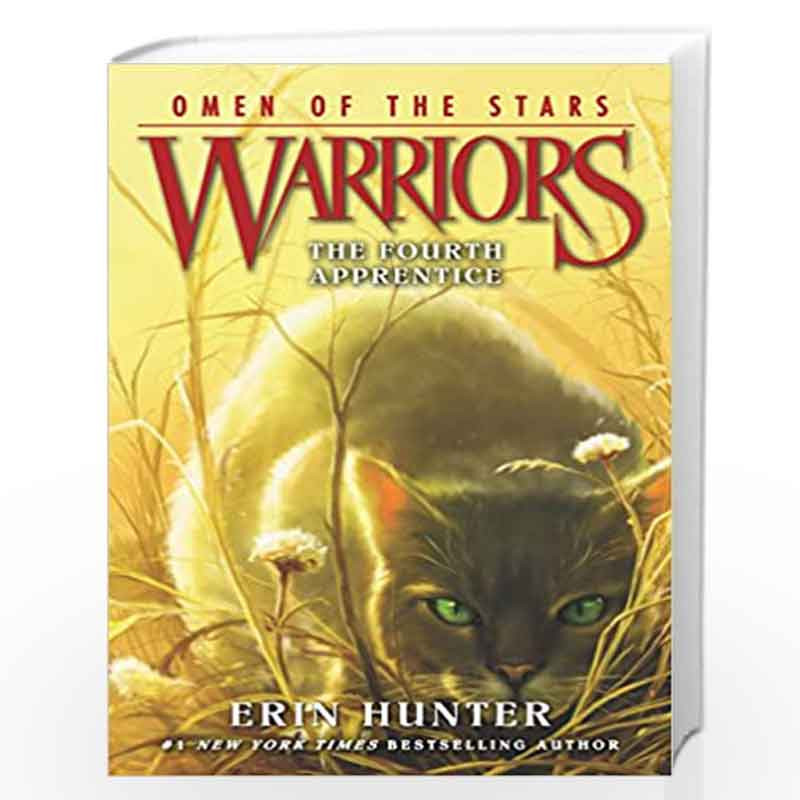 Warriors - Omen of the Stars #1: The Fourth Apprentice by Erin Hunter, Owen Richardson, Allen Douglas Book-9780062382573