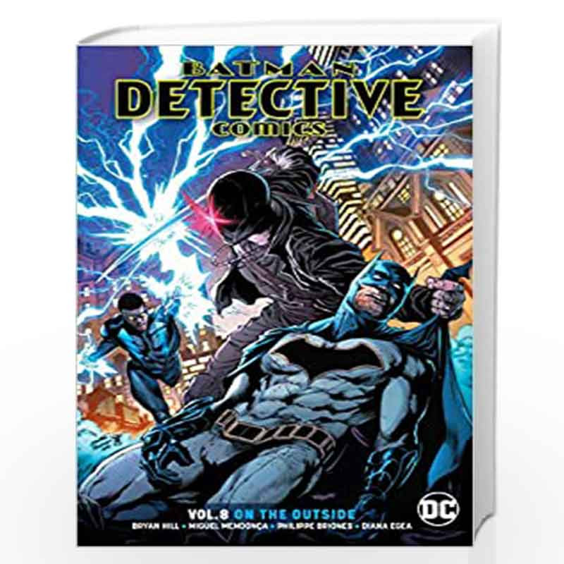 Batman: Detective Comics Vol. 8: On the Outside by HillBryan-Buy Online  Batman: Detective Comics Vol. 8: On the Outside Book at Best Prices in  India: