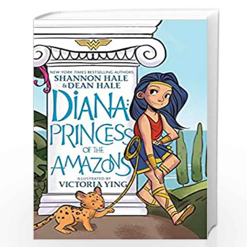 diana princess of the amazons a graphic novel shannon hale