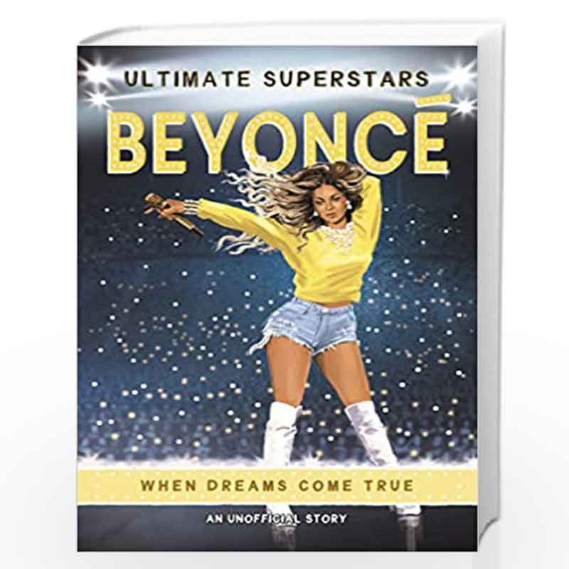 Ultimate Superstars: Beyonce by Hamm, Melanie Book-9781787414761