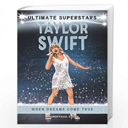 Ultimate Superstars: Taylor Swift by Hamm, Melanie Book-9781787415201