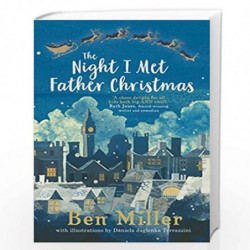 The Night I Met Father Christmas by Ben Miller Book-9781471171536