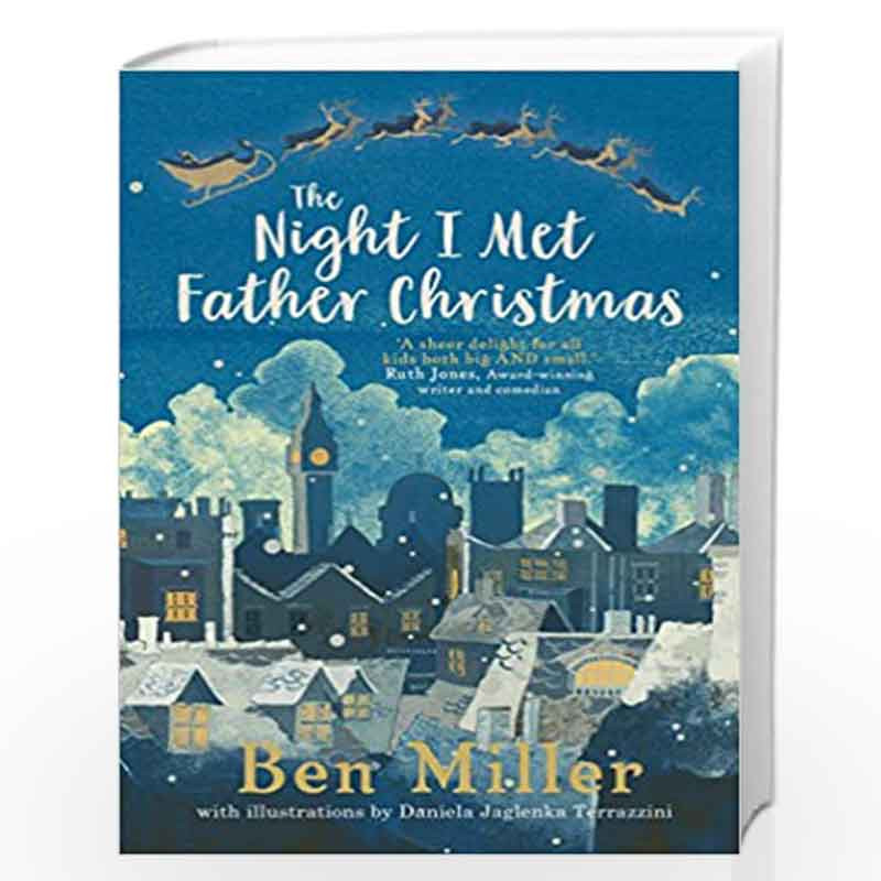 The Night I Met Father Christmas by Ben Miller Book-9781471171536