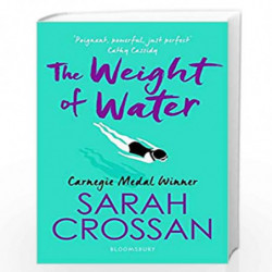 The Weight of Water by Sarah Crossan Book-9781526606907