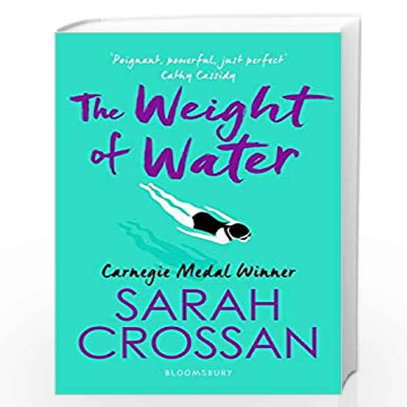 The Weight of Water by Sarah Crossan Book-9781526606907