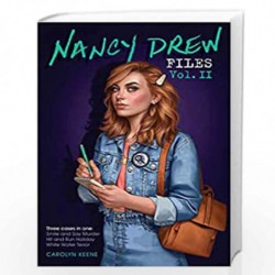 Nancy Drew Files Vol. II: Smile and Say Murder