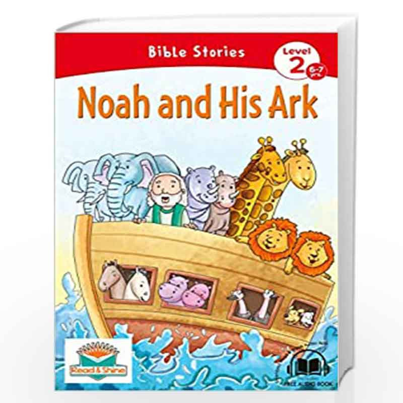 Noah And His Ark Bible Stories Readers By Na Buy Online Noah And His Ark Bible Stories Readers Book At Best Prices In India Madrasshoppe Com