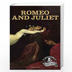 Romeo and Juliet : Shakespeares Greatest Stories For Children (Abridged and Illustrated) by NILL Book-9789389432480