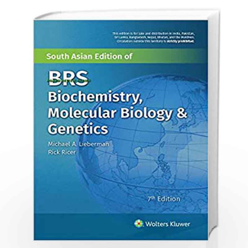BRS Biochemistry, Molecular Biology, and Genetics 7/e by LIEBERMAN M.A. Book-9789388696760