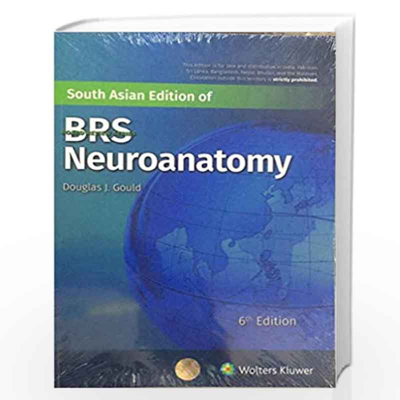 BRS Neuroanatomy 6th South Asian Edition by GOULD D. J. Book-9789389335781