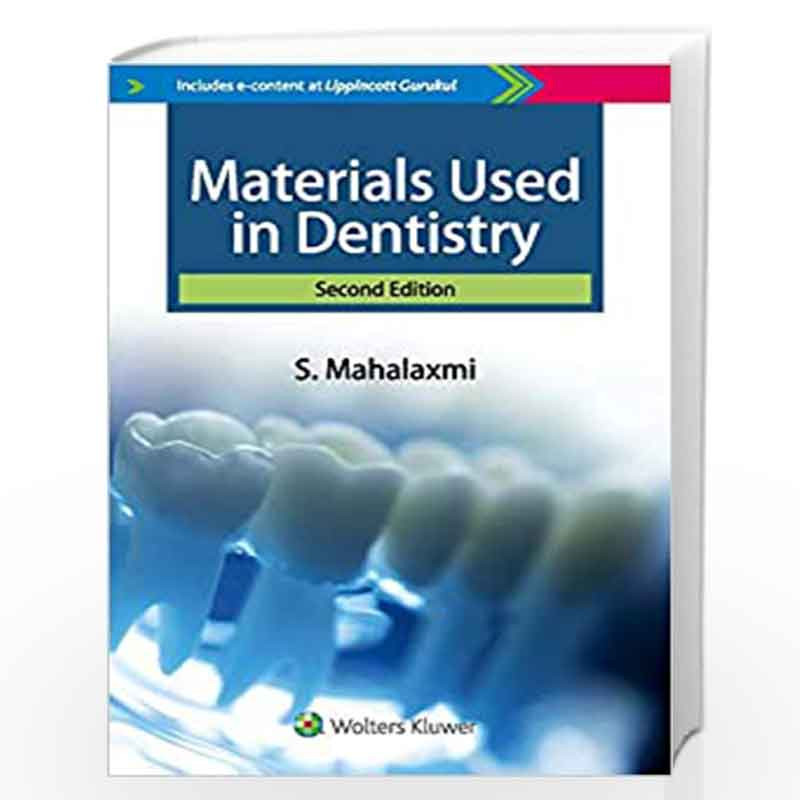 Materials used in Dentistry by MAHALAXMI S. Book-9789387963818