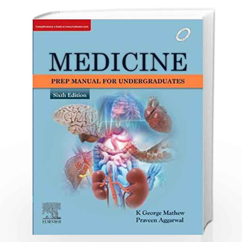 Medicine: Prep Manual for Undergraduates by MATHEW G K Book-9788131255018