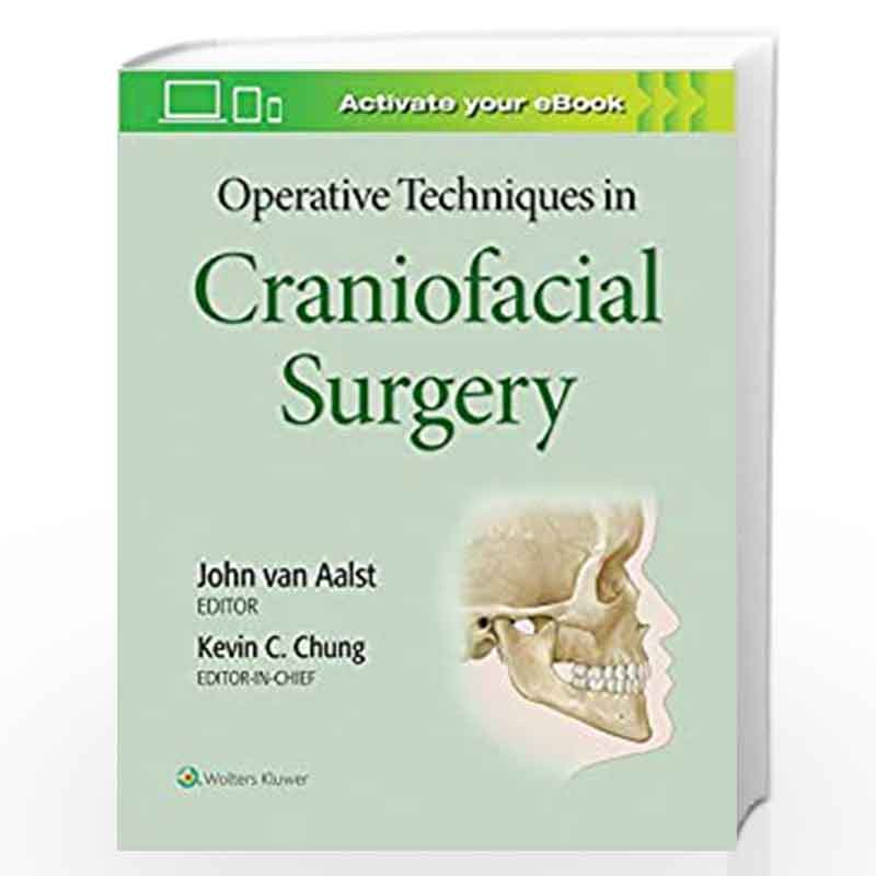 Operative Techniques in Craniofacial Surgery by AALST J. Book-9781496348265