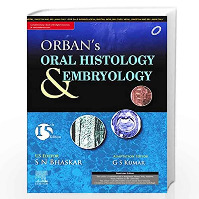 Orban's Oral Histology and Embryology (Package deal) by KUMAR G.S. Book-9788131254752