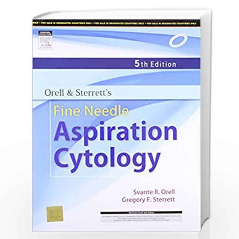 Orell and Sterrett's Fine Needle Aspiration Cytology, 5e by ORELL S.R. Book-9788131231166