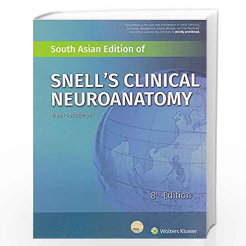 South Asian Edition Of Snell's Clinical Neuroanatomy by SPLITTGERBER R. Book-9789388313735