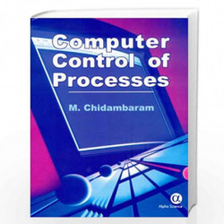 Computer Control of Processes by M. Chidambaram Book-9788173193866