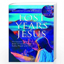 The Lost Years of Jesus (With DVD) by ELIZABETH CLARE PROPHET Book-9788184951271