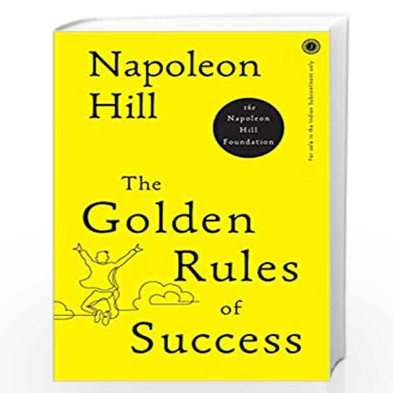 The Golden Rules of Success by NAPOLEON HILL Book-9789388423366