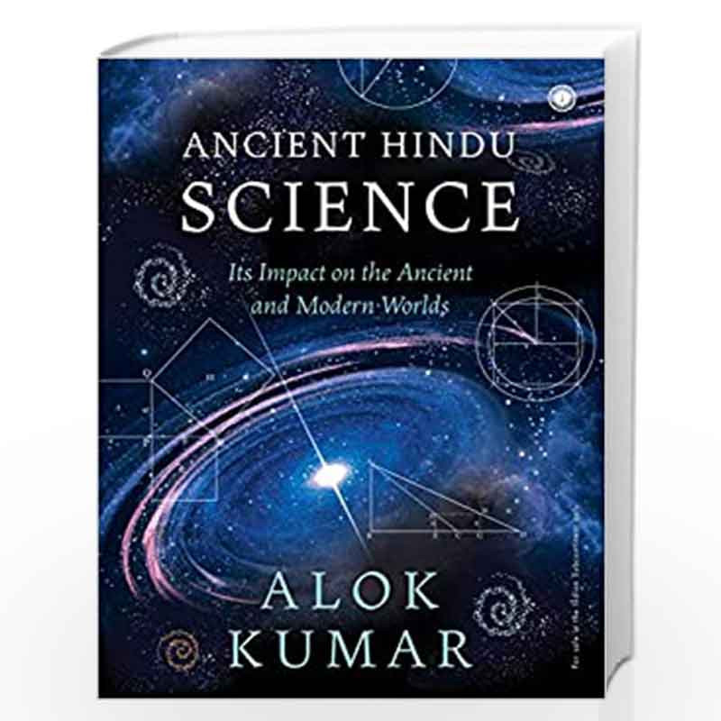 Ancient Hindu Science by ALOK KUMAR Book-9789388423953